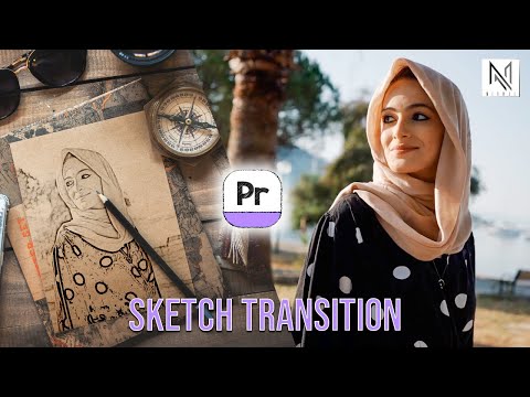 Creating Magic with Sketch Transition: Premiere Pro Tutorial