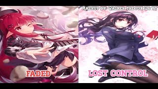 Nightcore - Lost Control ✘ Faded ~ [Switching Vocals] •Alan Walker Mashup• Resimi