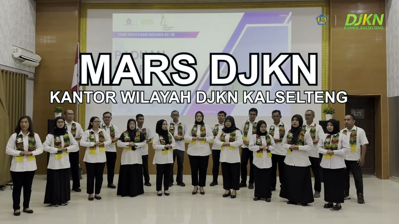 Mars DJKN - Paduan Suara Kantor Wilayah DJKN Kalimantan Selatan dan Tengah [Minus One]