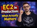EC2 in Production: What Actually Matters!! #cloud #aws #devops