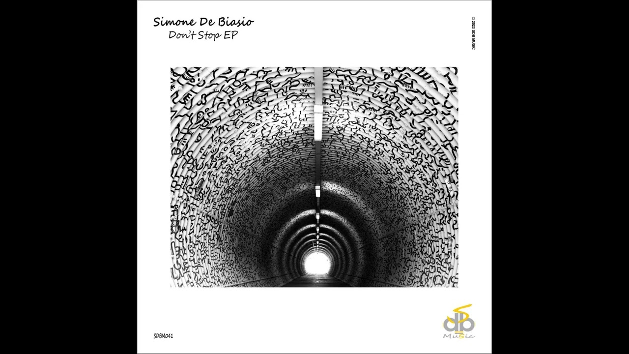 在 YouTube 上觀看「Simone De Biasio - Dont Stop (Original Mix)」
