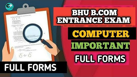 #7 Important Full Forms || Computer || Bhu B.com Entrance Exam
