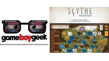 Scythe: Modular Board Expansion Review with the Game Boy Geek