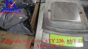 Sửa Chữa & Hiệu Chuẩn Cân Điện Tử SHIMADZU ⭐️ #Cân Điện Tử Hoàn Khôi