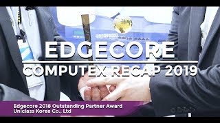 Edgecore Computex Recap 2019 The Speech