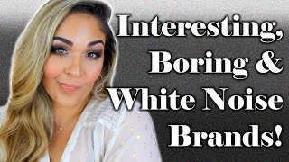 Brands That Excite Me Tag by Samantha March