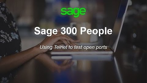 Sage 300 People - How to check open ports with Telnet
