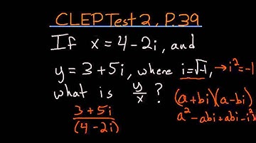 CLEP College Algebra: Dividing Complex Numbers