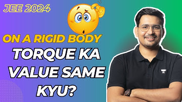 Concept of Torque On Rigid Body | Rotational Dynamics | JEE 2024 | RY Sir | Kota Pulse by Unacademy