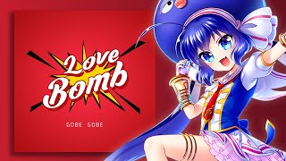 LOVE BOMB
