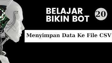 Belajar Bikin BOT Web Automation Menggunakan UI Vision | Menyimpan Data Ke File CSV  ( csvSave )