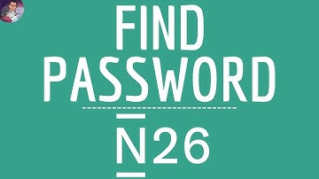 See N26 PASSWORD, how to FIND my N26 ( Bank ) ID password if you forgot it ( Web online and App )