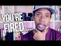 YOU'RE FIRED! NOW WHAT? ADVICE IF YOU LOSE YOUR JOB...