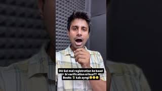 DU SOL books kab aygi ?? verification Kb hoga?? 2025 Admission #du #sol #info