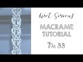 Macrame tutorial no 33  how to macrame by knot serious studio