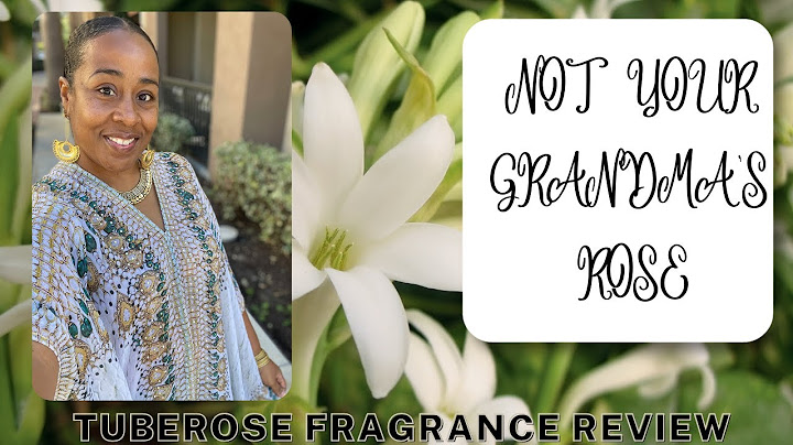 Not Your Grandmother’s Rose… TUBEROSE | Best Tuberose Perfumes | Sexy Sweet Modern Spicy