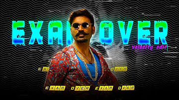 EXAM OVER | Velocity Edit | Exam Completed Status | Exam Status | Official 9 Sameer