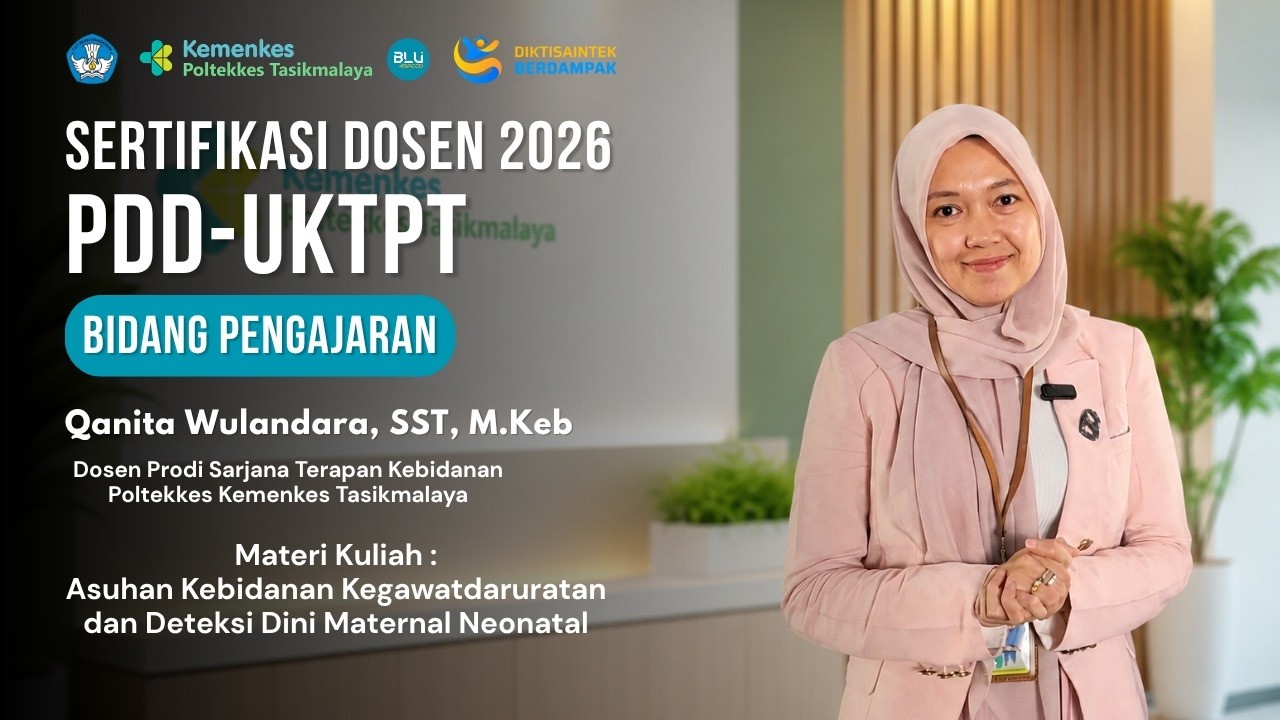 PDD UKTPT Serdos 2026| Bidang Pengajaran | Qanita Wulandara, SST, M. Keb | Poltekkes Tasikmalaya