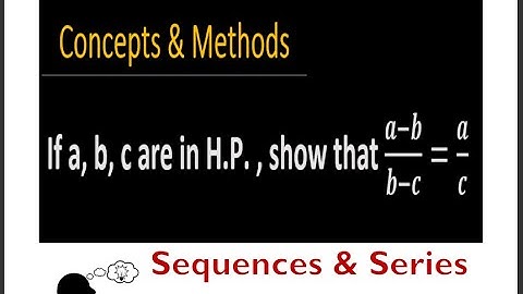 if a b c are in hp show that 