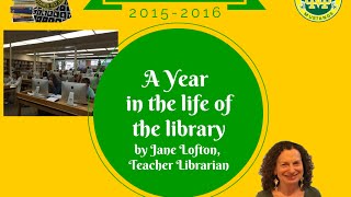 Year in the Life of the MCHS Library 2015-2016