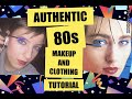 AUTHENTIC 80S MAKEUP TUTORIAL