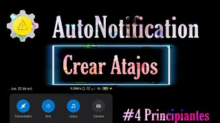AutoNotification +Tasker #4 Crear Tiles o Accesos en el panel de control