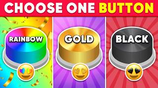 Choose One Button! Rainbow, Gold or Black Edition 🌈⭐️🖤 How Lucky Are You? 😱