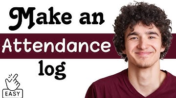 How to make an attendance log