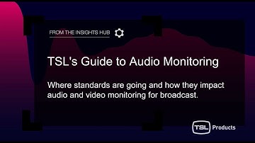 Guide to Audio Monitoring | TSL