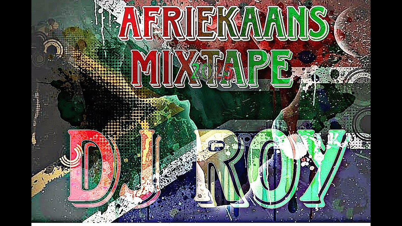 @DJ ROY Afriekaans Mixtape 2025