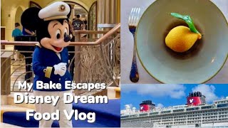 Disney Dream Food Vlog (Remy Dessert Experience and much more)