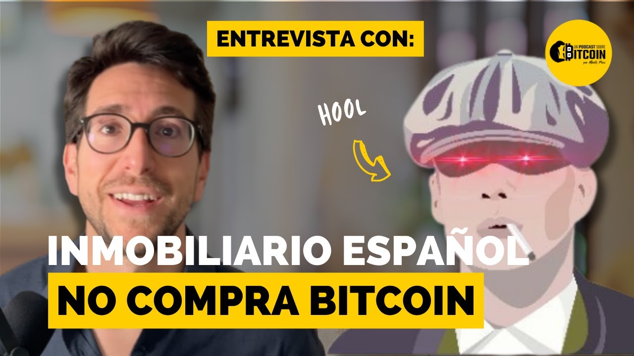¿Por qué el sector inmobiliario español no invierte en bitcoin? Con Hool