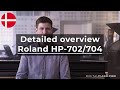 Roland hp704  hp702 detaljeret overblik dansk tale  digitalpianocom