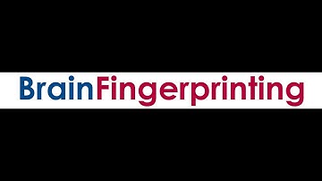 Brain Fingerprinting  A game-changing science that detects concealed information in Brain