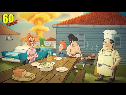 Прохождение 60 Seconds!  — Часть 1: Симулятор Ядерной Войны