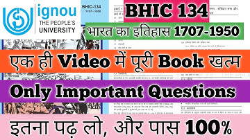 BHIC 134 Important Questions BHIC 134 भारत का इतिहास 1707-1950 BHIC 134 Pervious Year Question IGNOU