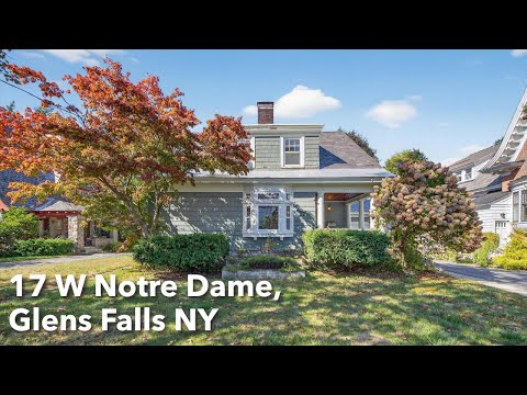 17 W Notre Dame, Glens Falls, NY home video tour
