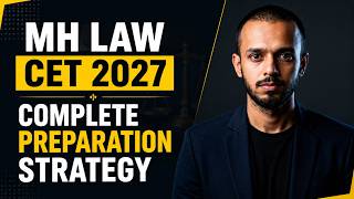 MH LAW CET 2026 Complete Preparation Strategy | Syllabus, Books & Exam Pattern