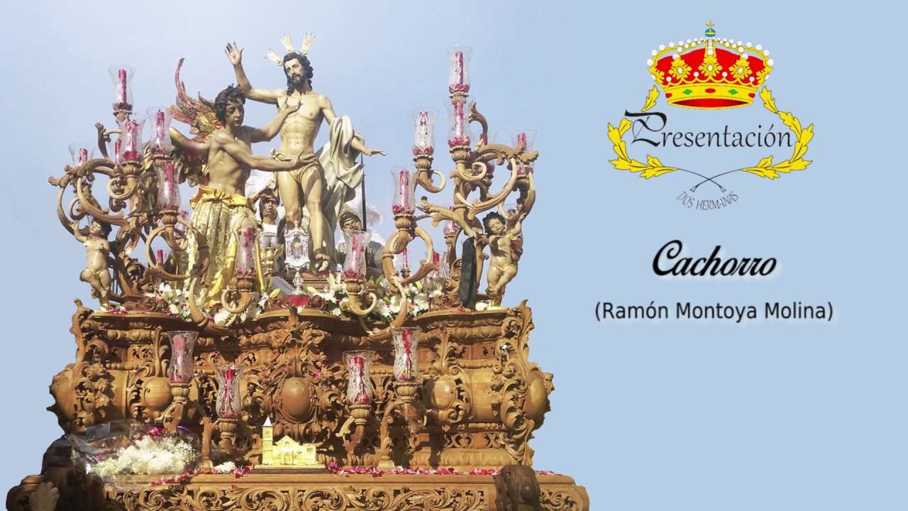 BCT Presentación al Pueblo (Dos Hermanas) - Cachorro - Resurrección (La Rinconada)