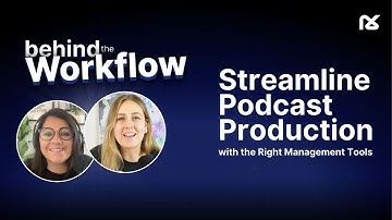 How to Streamline Your Podcast Production with the Right Management Tools