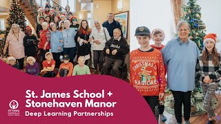 St. James and Stonehaven Manor - Deep Learning Partnerships