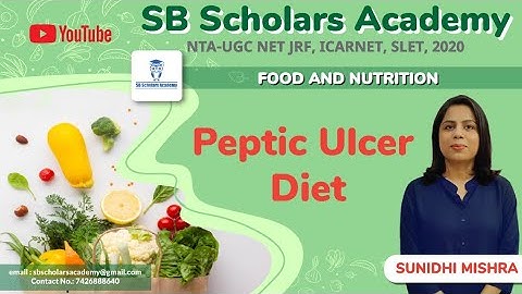 Peptic Ulcer Diet|| FSN|| UGC NET HOME SCIENCE|| PAPER2|| 2020|| SB Scholars Academy