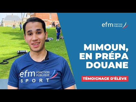 Mimoun prépare le concours d'Agent de Constatation des Douanes | EFM Fonction Publique