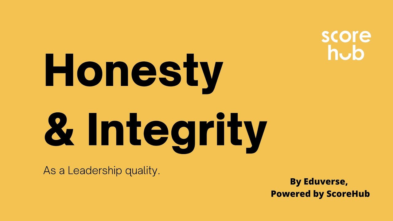 Why Honesty and Integrity Define True Leadership
