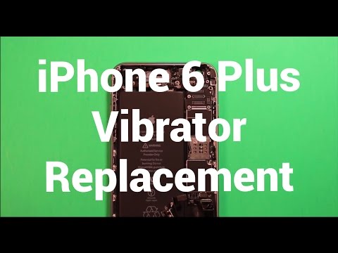IPhone 6 Plus Vibrator Replacement How To Change