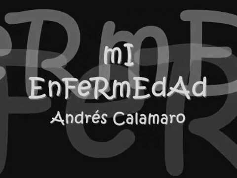 Mi enfermedad - Andres Calamaro Lyrics