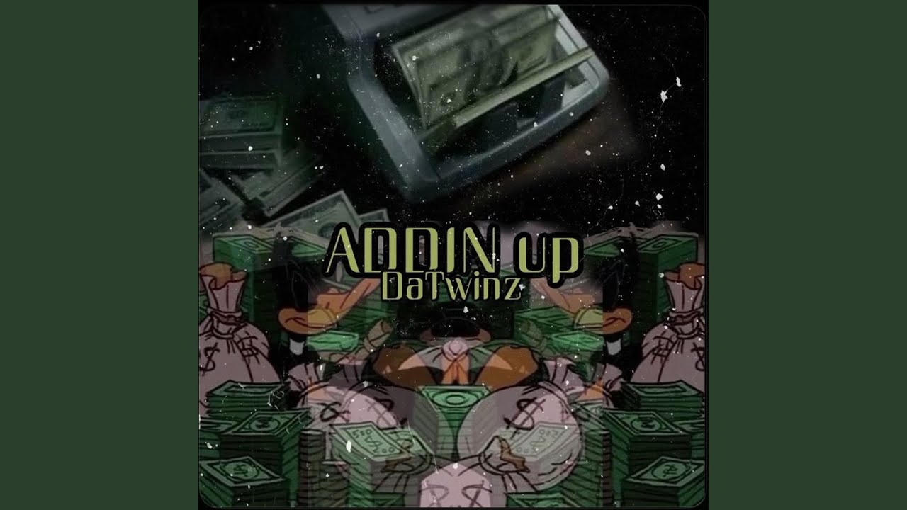 Watch Addin Up on YouTube Watch Addin Up on YouTube