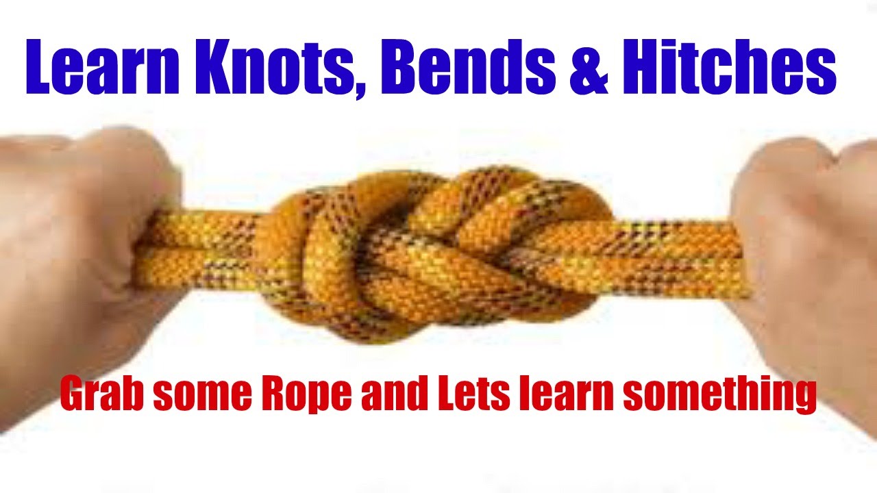 Ropes and Knots .. YouTube