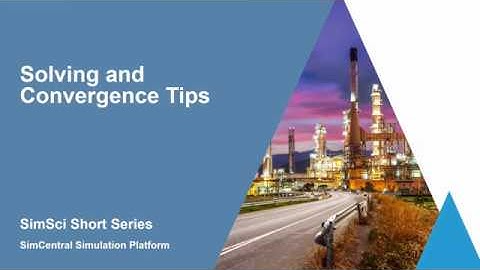 SimCentral Advanced – Solving and Convergence Tips