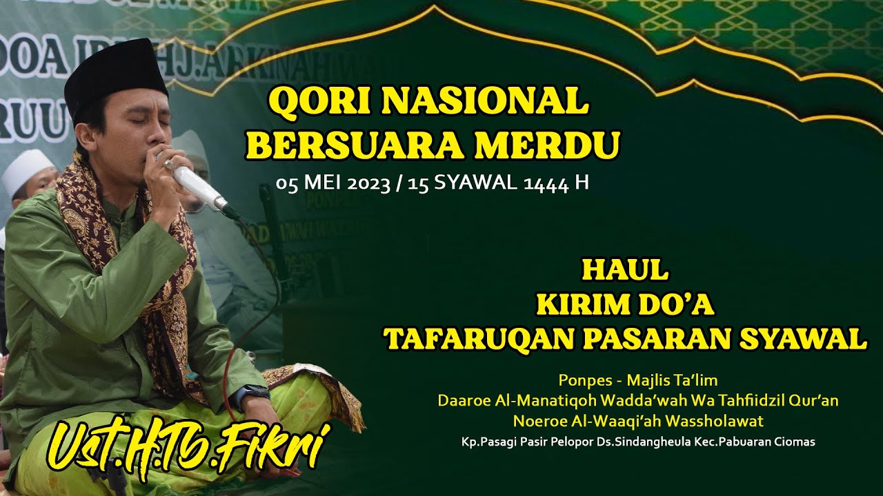 QORI UST.TB.H.FIKRI || HAUL ABAH H.ARSA 2023